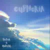 Taifer & Modest Behavior - Euphoria - EP